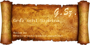 Gröschl Szabina névjegykártya
